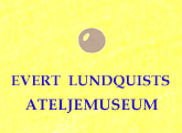 Evert Lundquists Atelj&eacute;museum